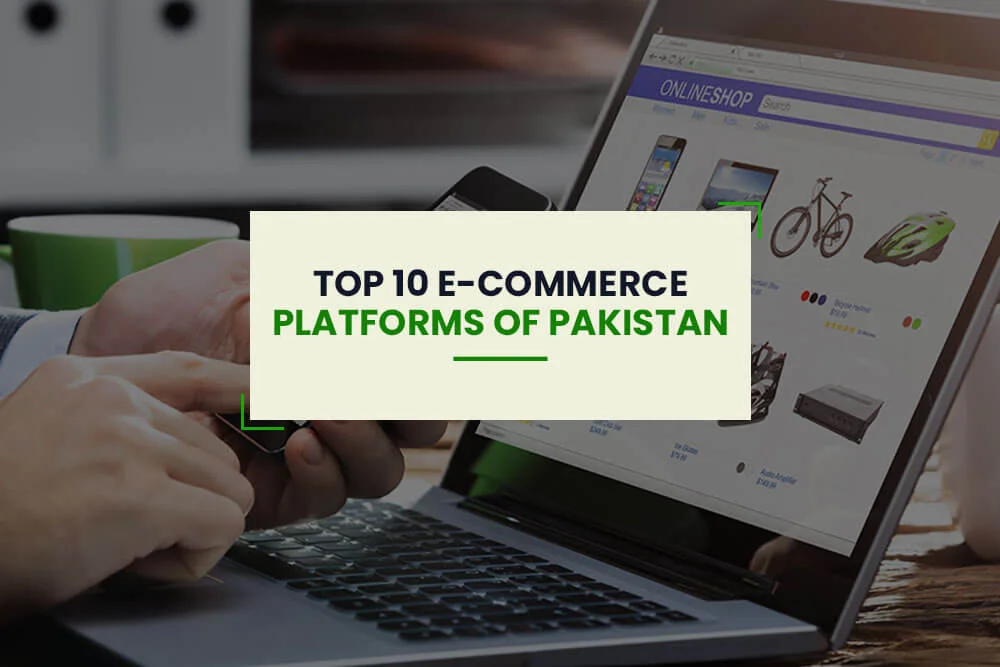 E-Commerce Stores in Pakistan